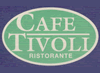 Cafe Tivoli Ristorante